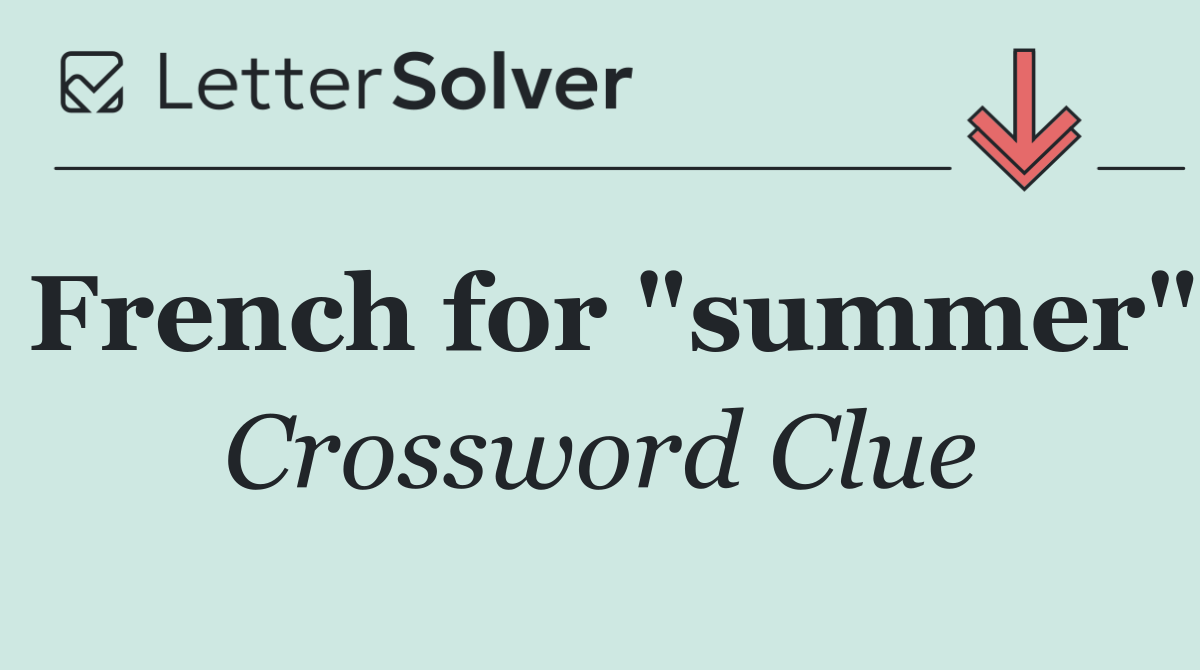 French for "summer"