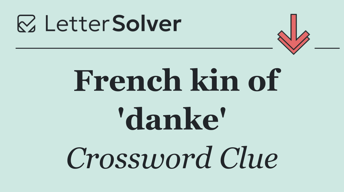 French kin of 'danke'