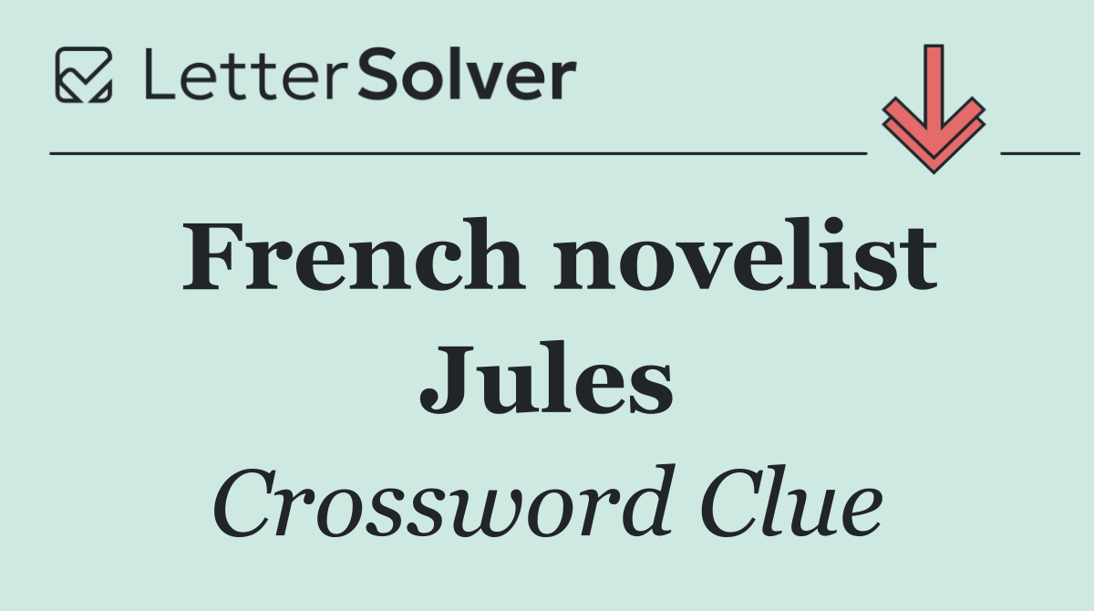 French novelist Jules