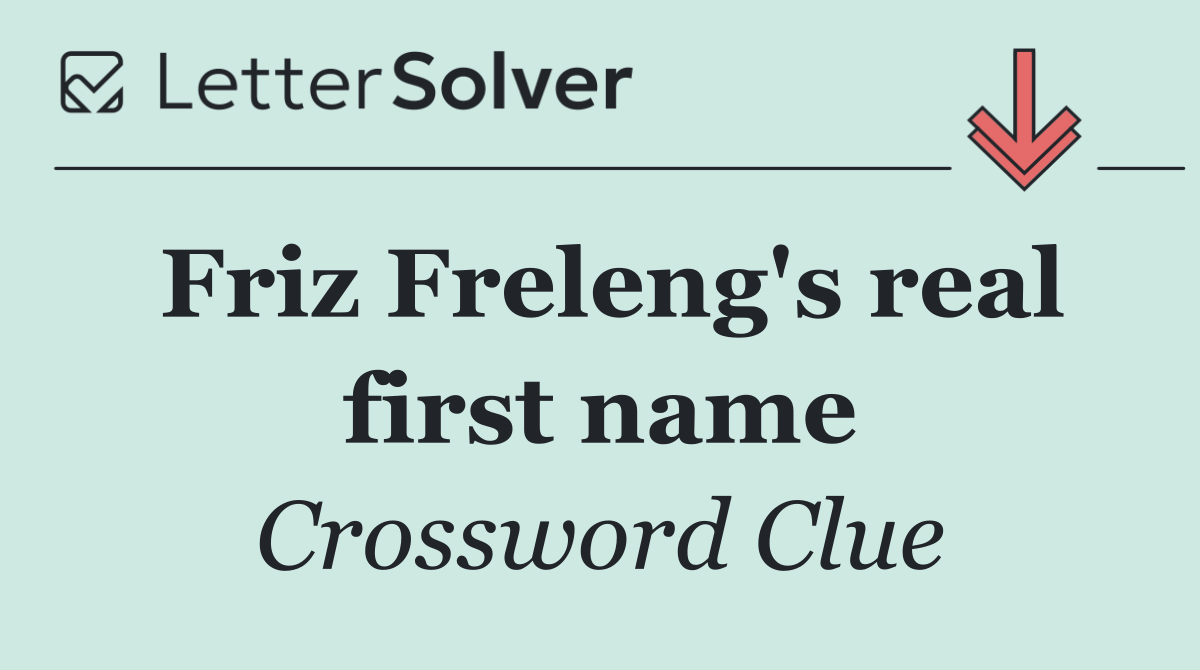 Friz Freleng's real first name