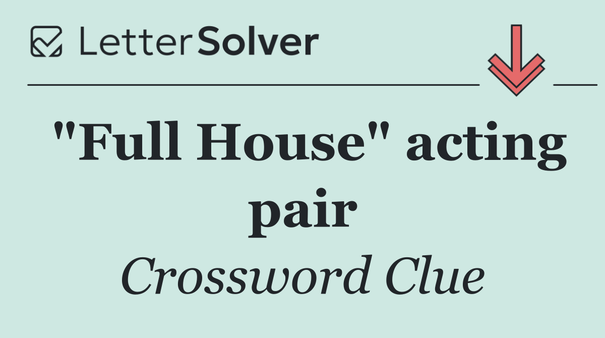 "Full House" acting pair