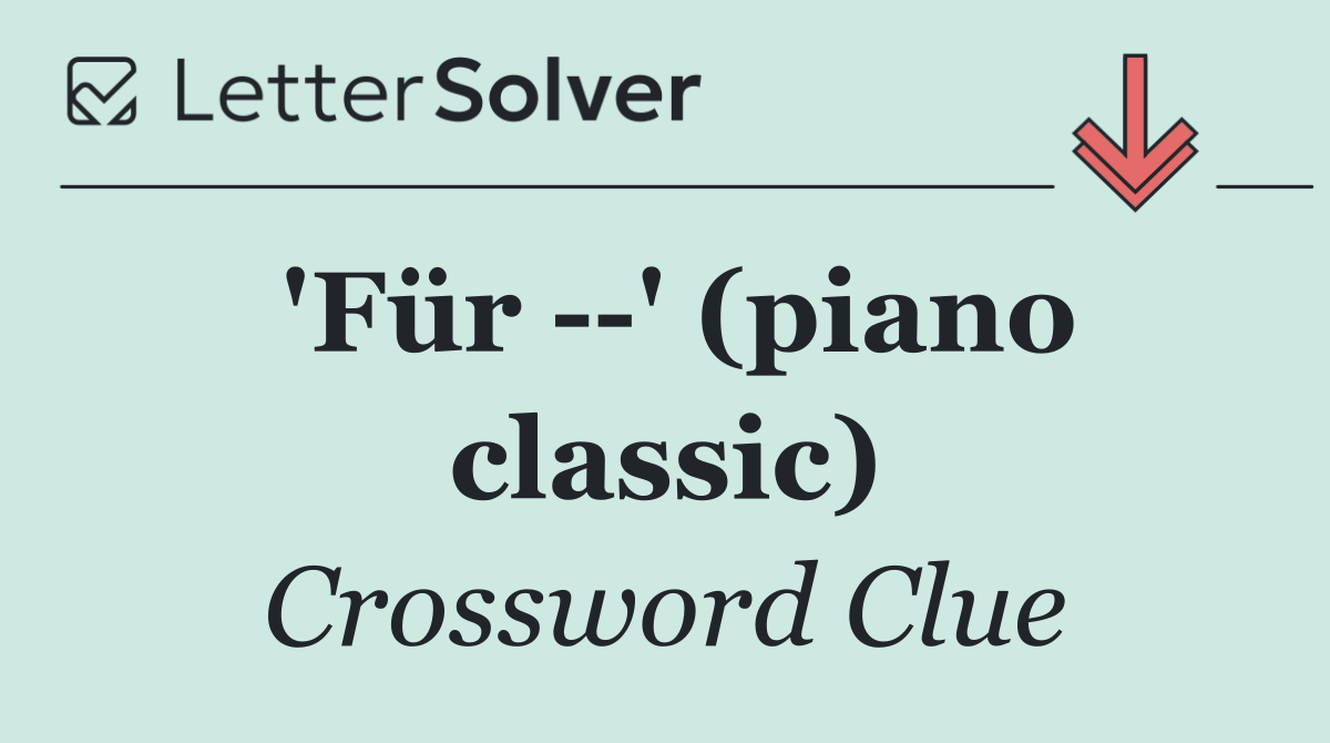 'Für   ' (piano classic)