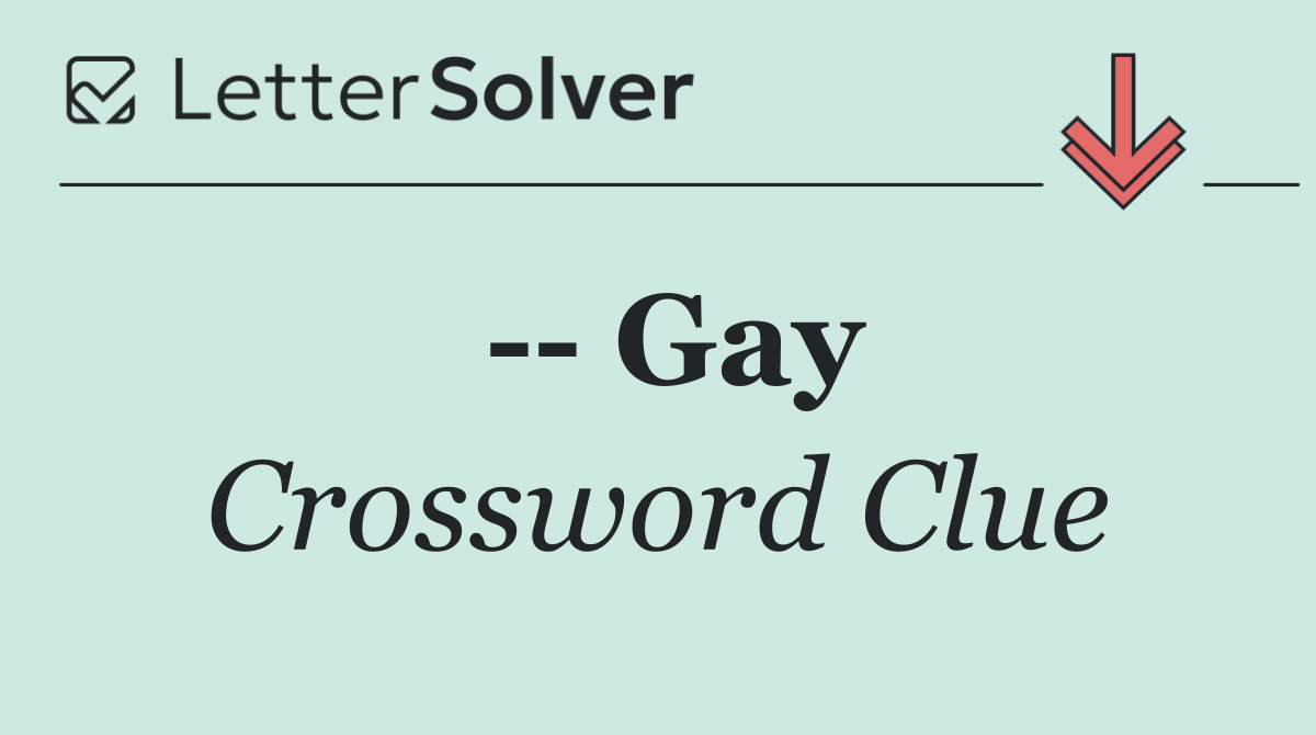    Gay