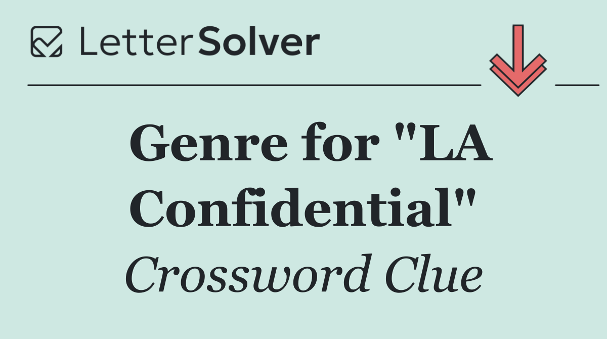Genre for "LA Confidential"