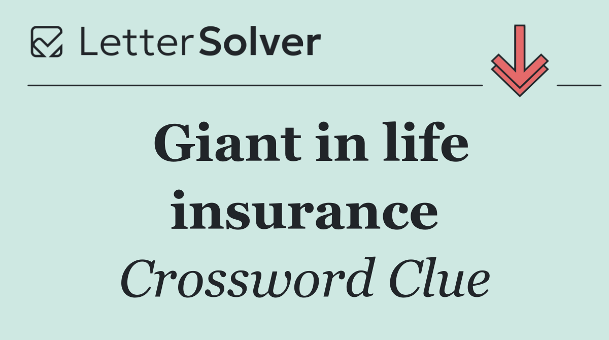 Giant in life insurance