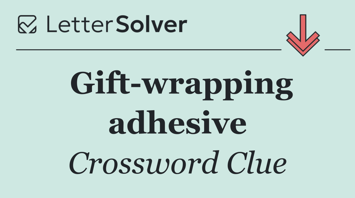 Gift wrapping adhesive