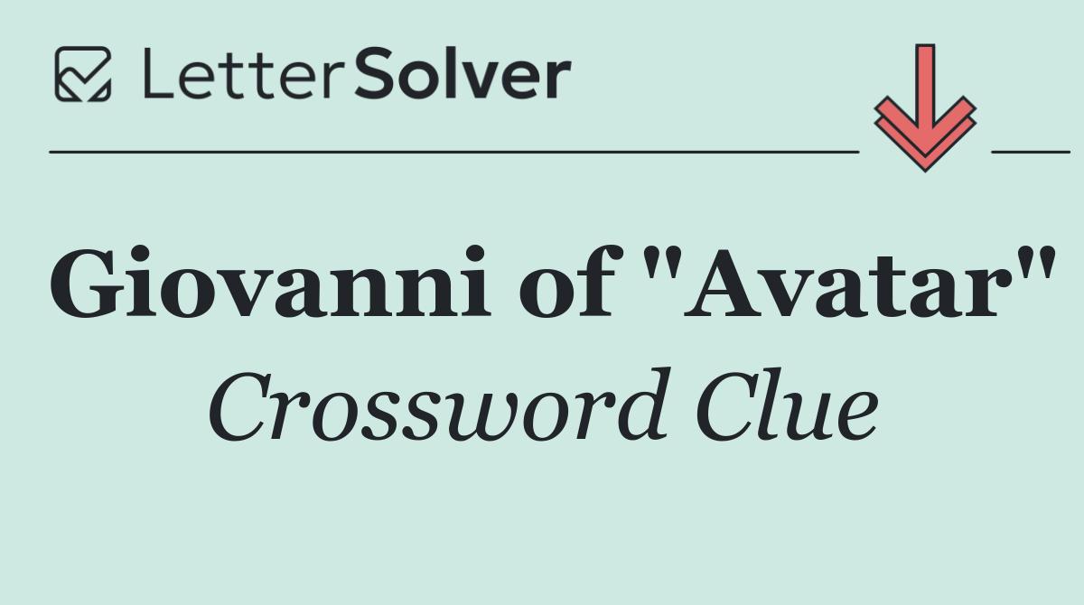 Giovanni of "Avatar"