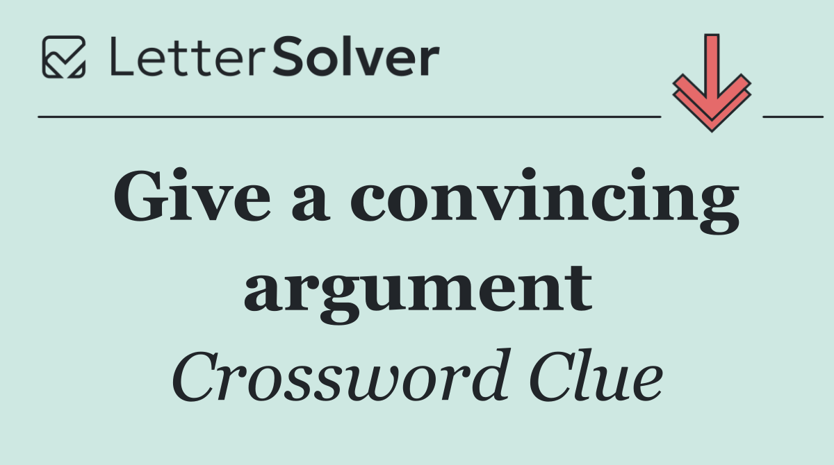 Give a convincing argument