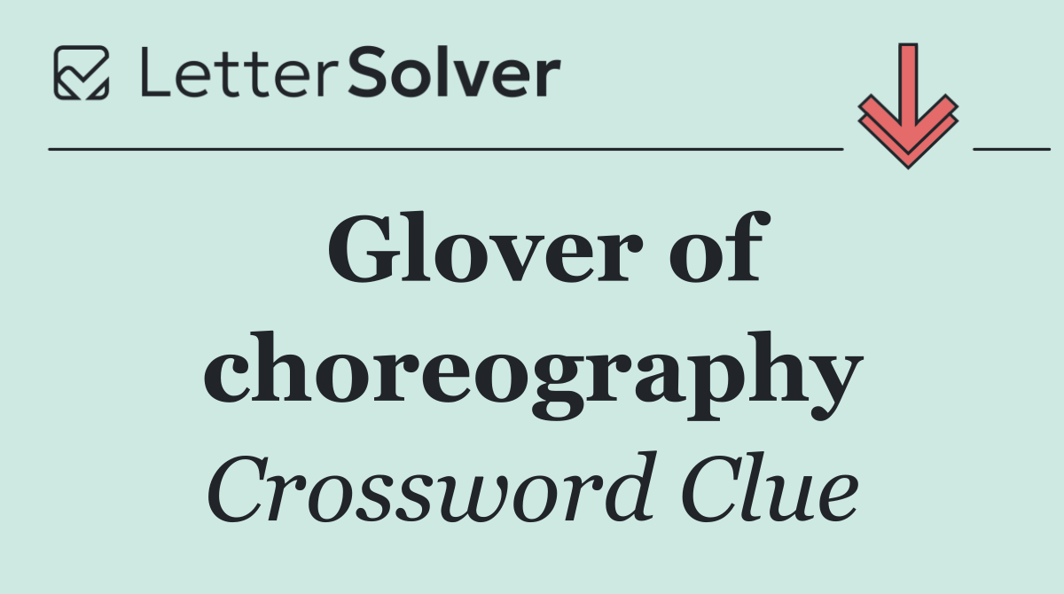 Glover of choreography