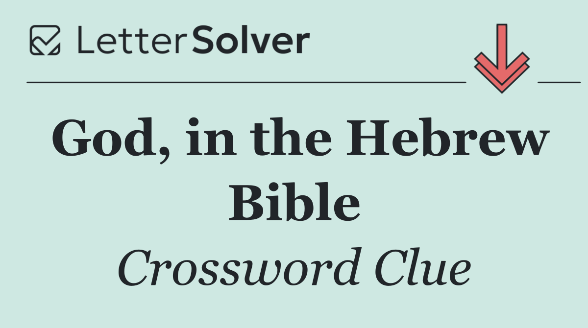 God, in the Hebrew Bible