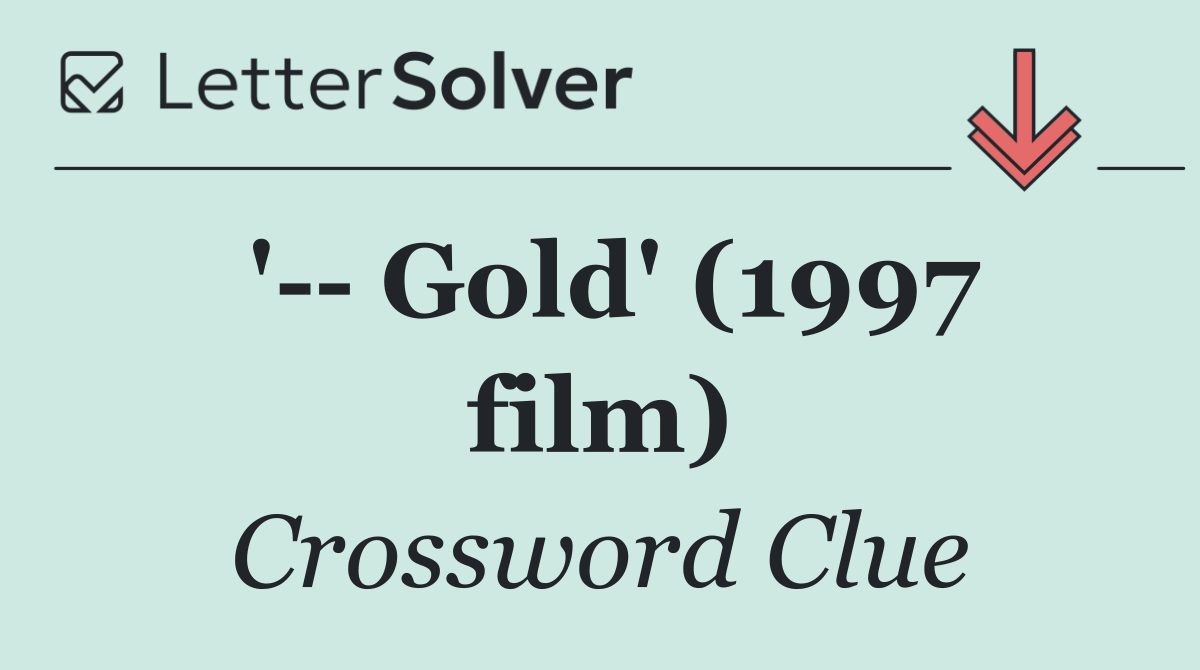 '   Gold' (1997 film)