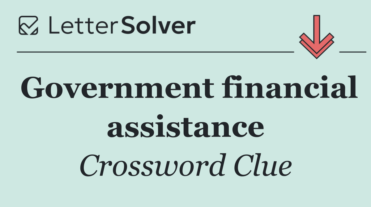 Government financial assistance