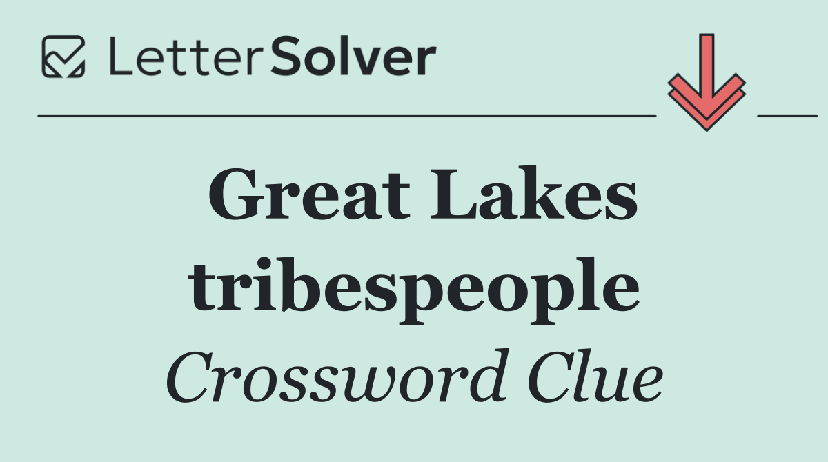 Great Lakes tribespeople