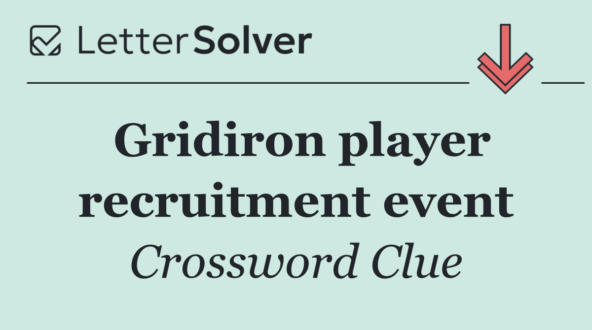 Gridiron player recruitment event