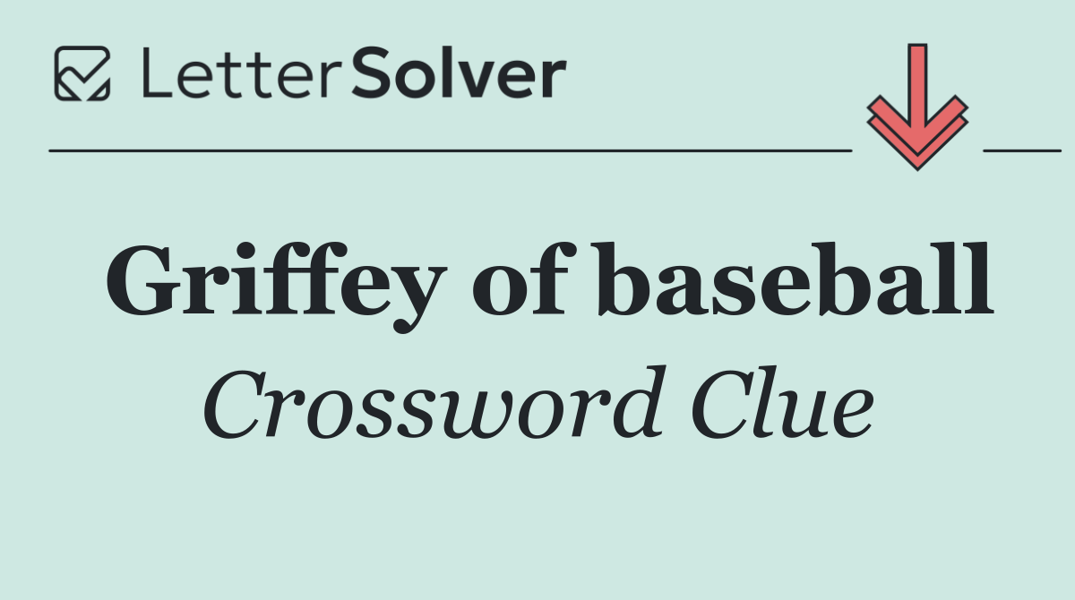 Griffey of baseball