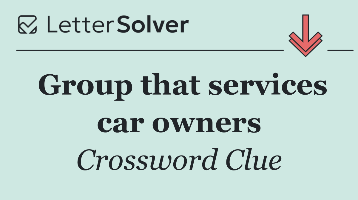 Group that services car owners
