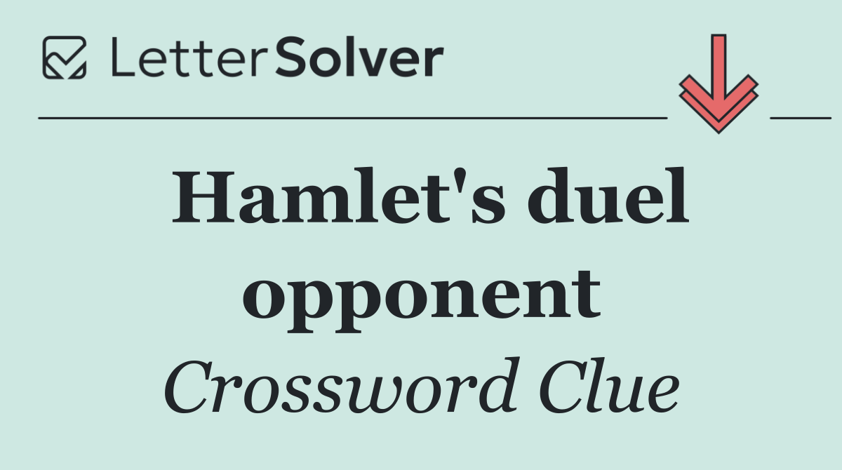 Hamlet's duel opponent