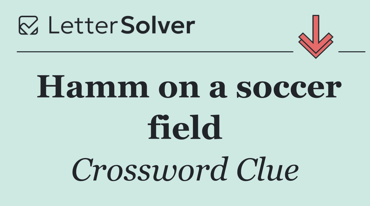 Hamm on a soccer field