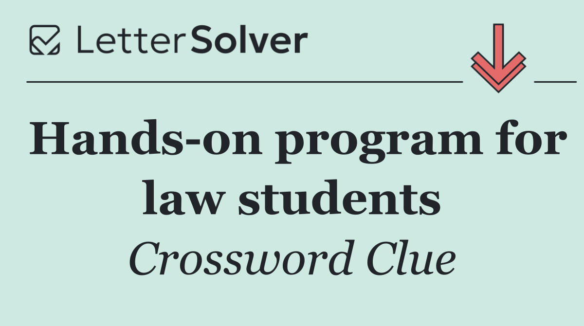 Hands on program for law students