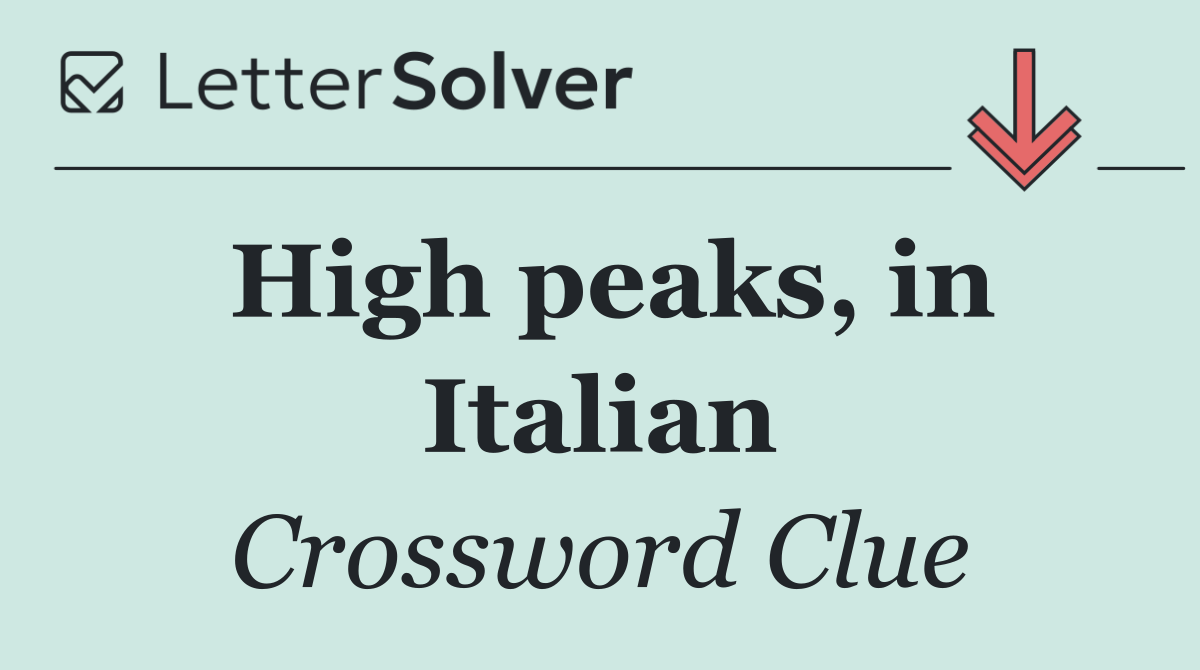 High peaks, in Italian