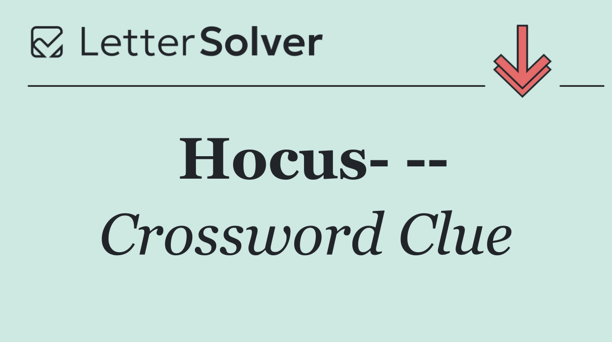 Hocus    