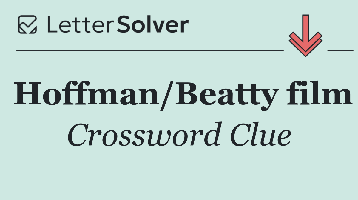 Hoffman/Beatty film