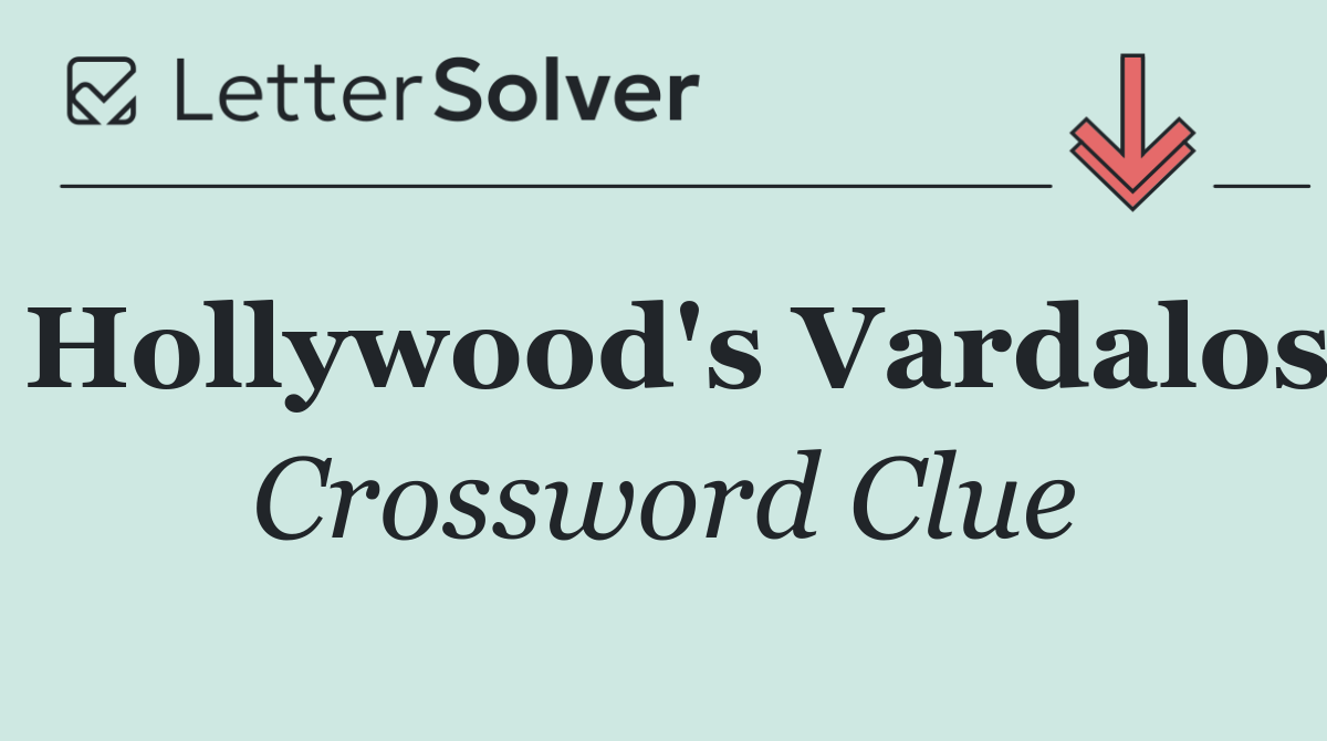 Hollywood's Vardalos