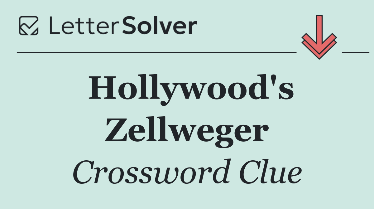 Hollywood's Zellweger