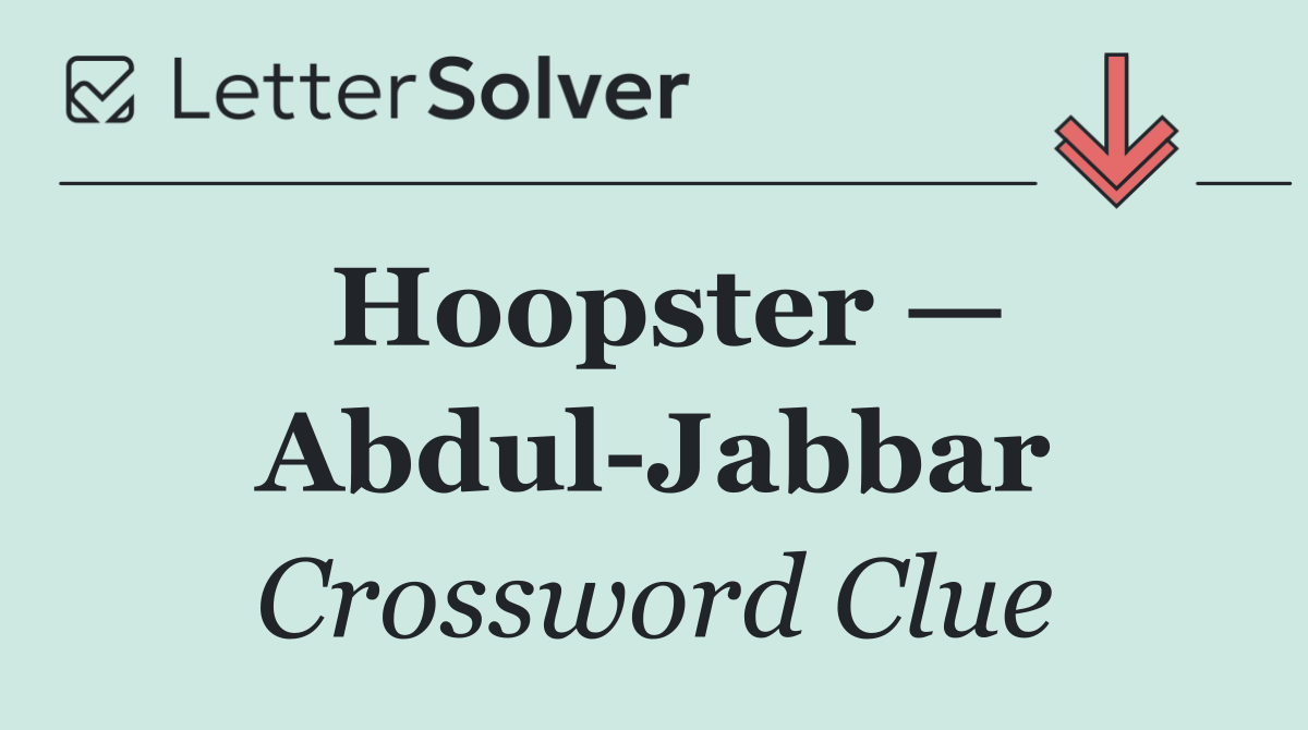 Hoopster — Abdul Jabbar