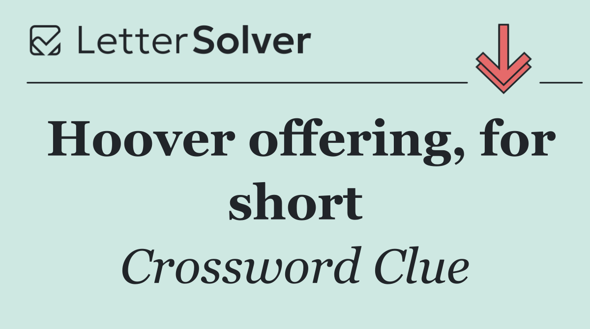 Hoover offering, for short