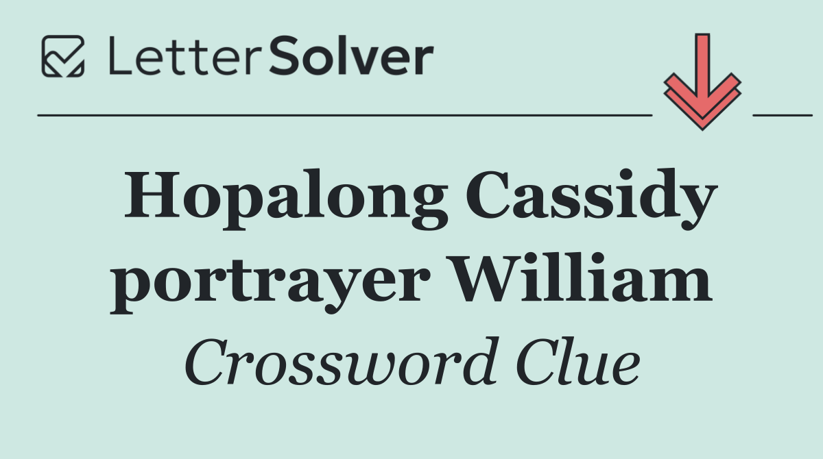 Hopalong Cassidy portrayer William