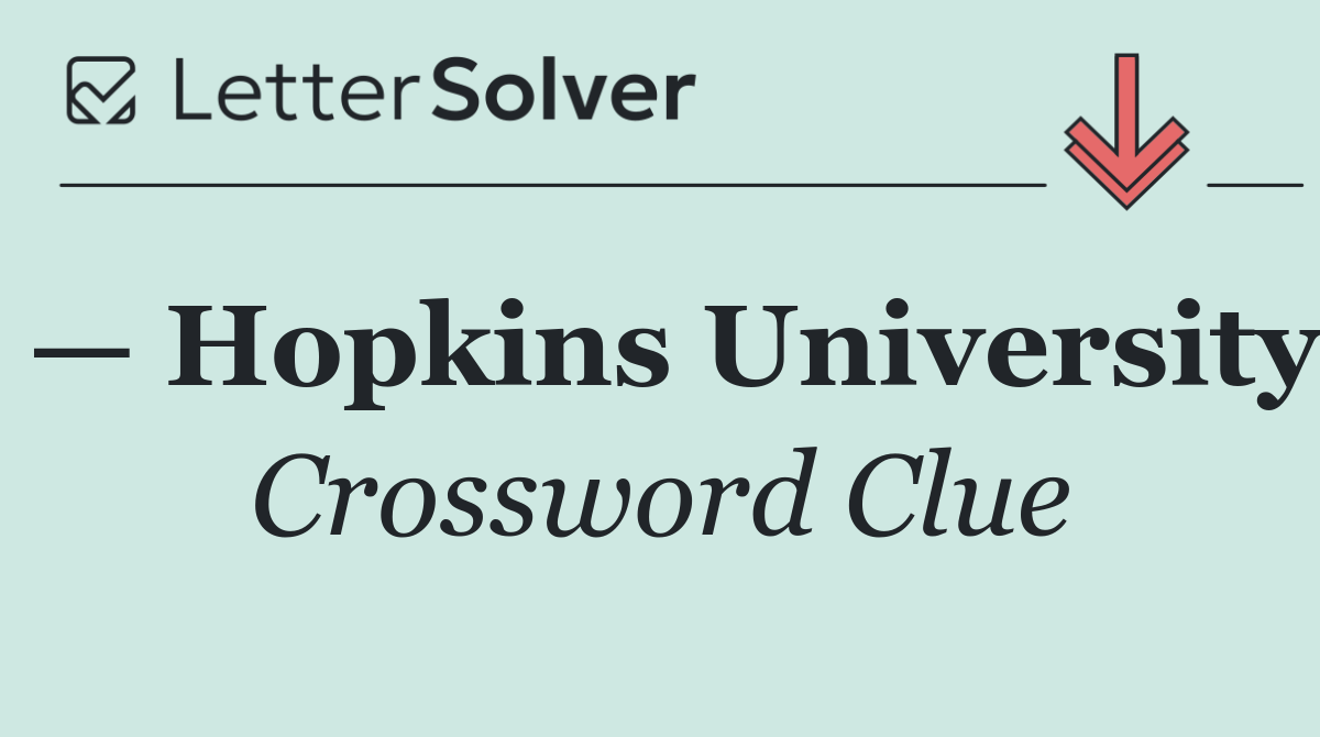 — Hopkins University