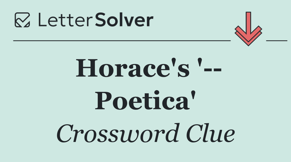 Horace's '   Poetica'