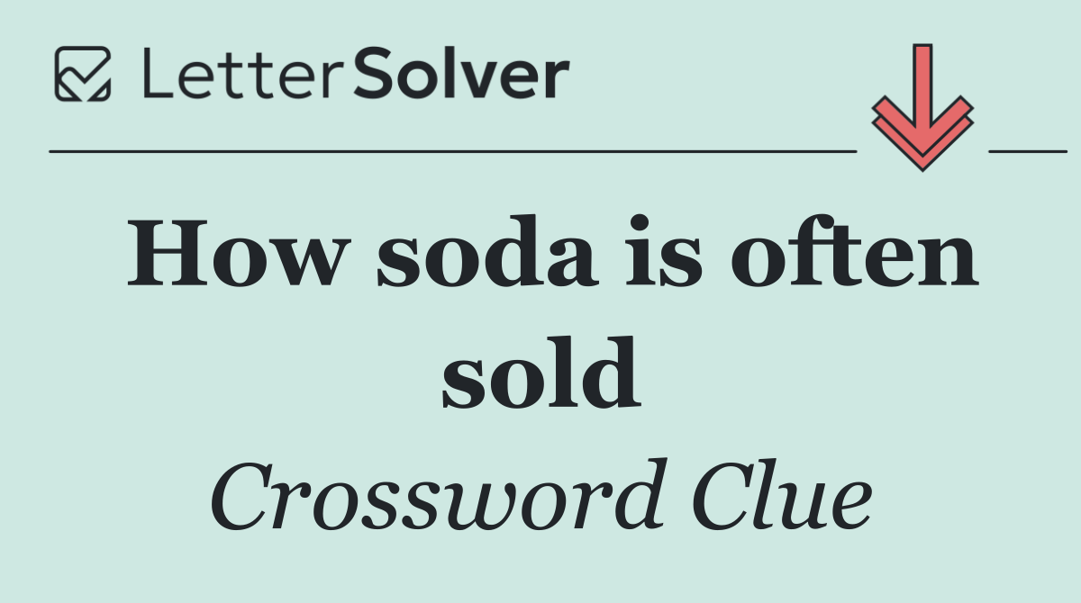 How soda is often sold