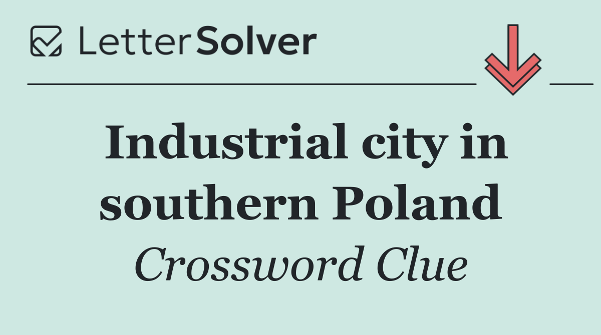 Industrial city in southern Poland