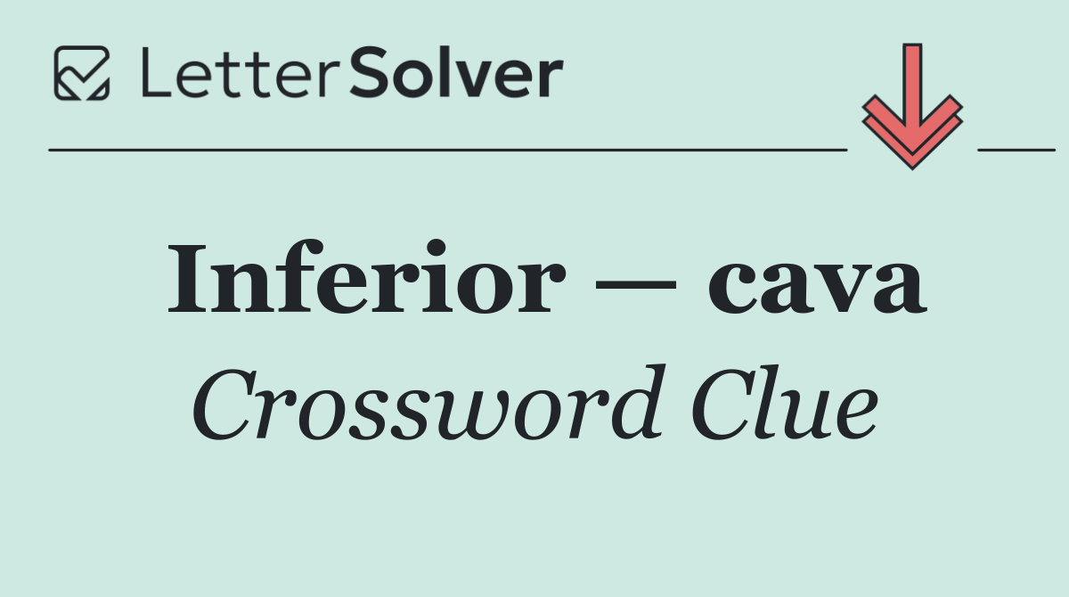 Inferior — cava