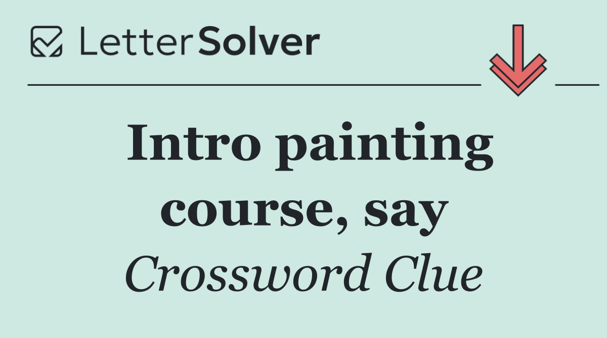 Intro painting course, say
