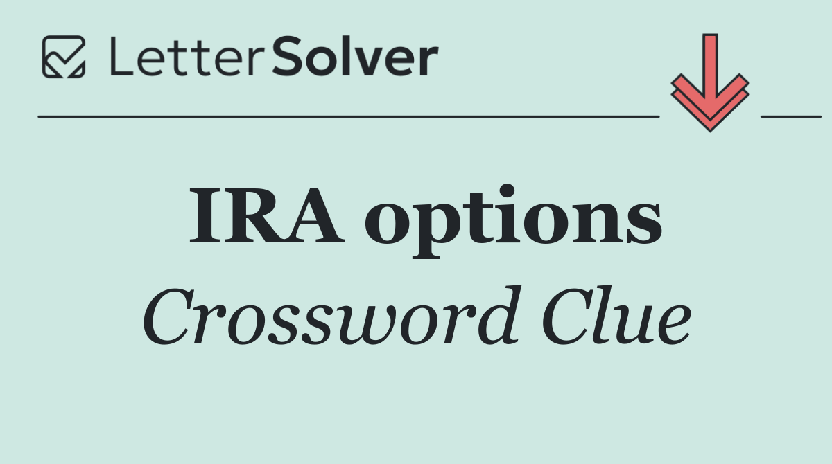 IRA options