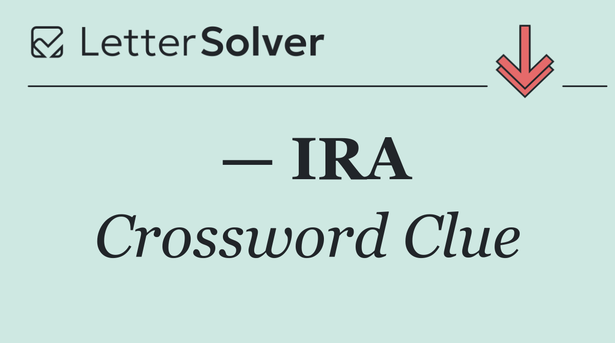 — IRA