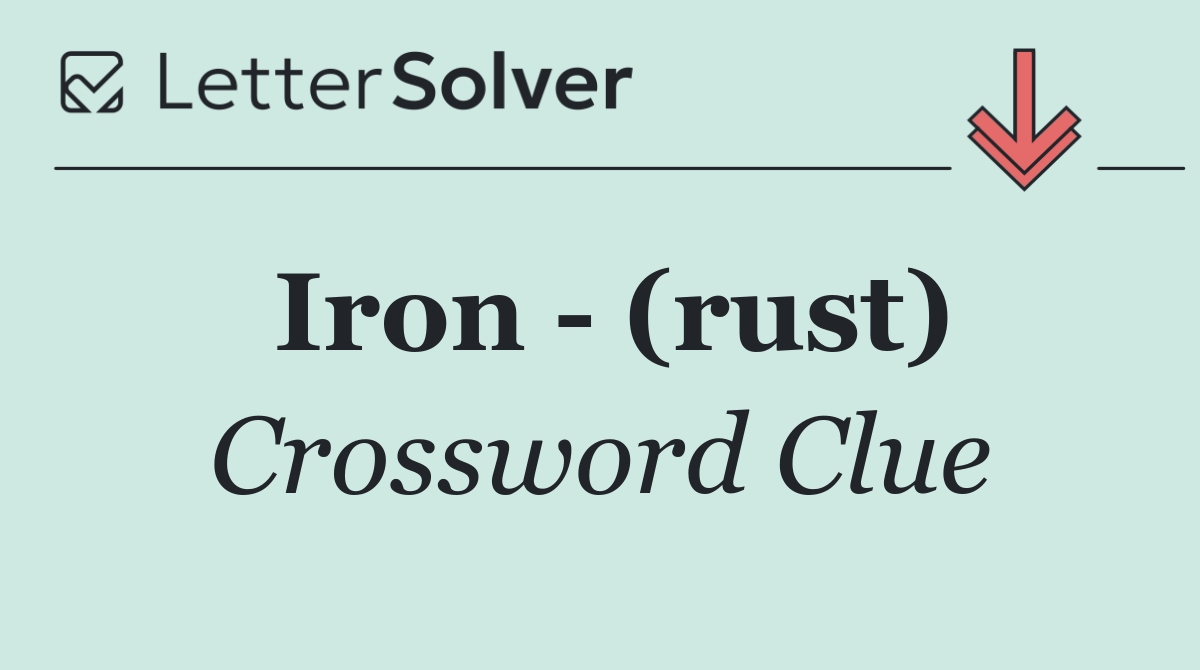 Iron   (rust)