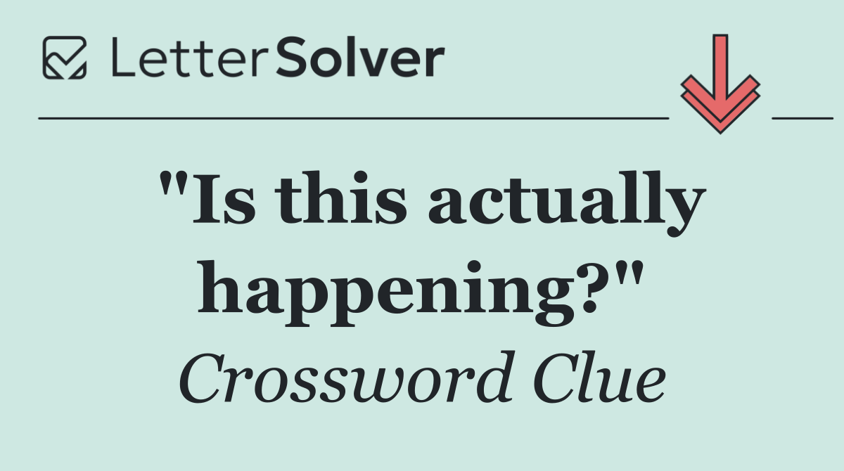 "Is this actually happening?"