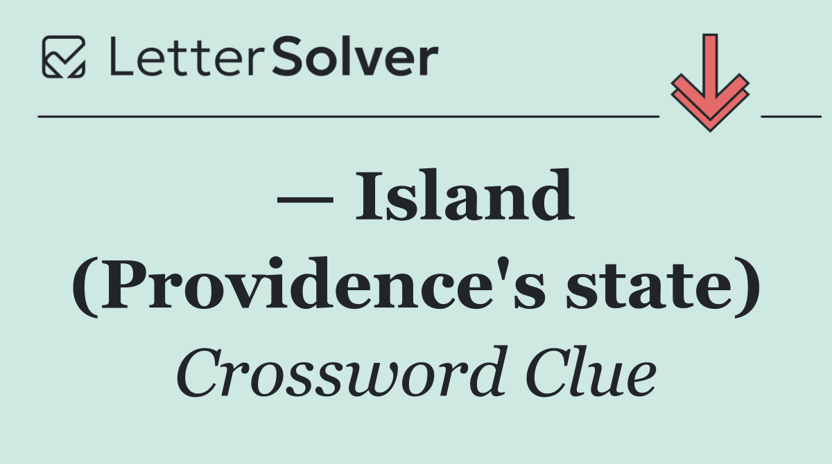 — Island (Providence's state)
