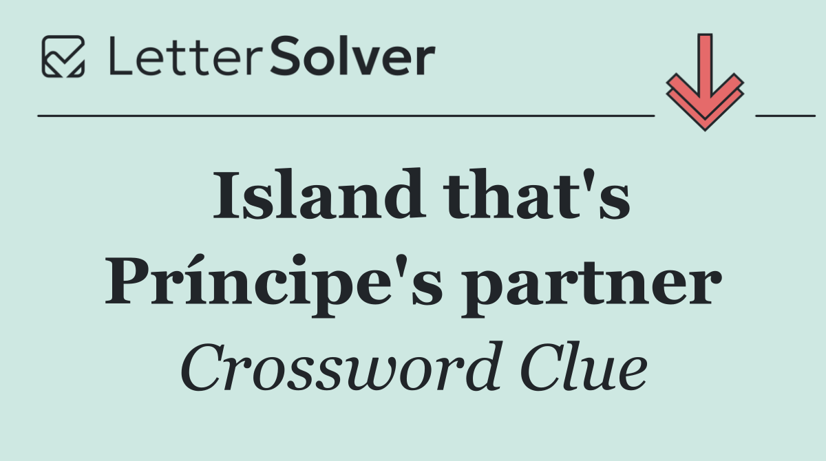 Island that's Príncipe's partner