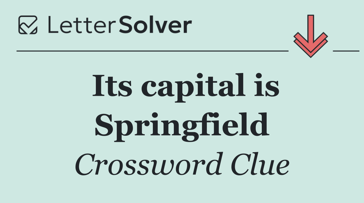 Its capital is Springfield