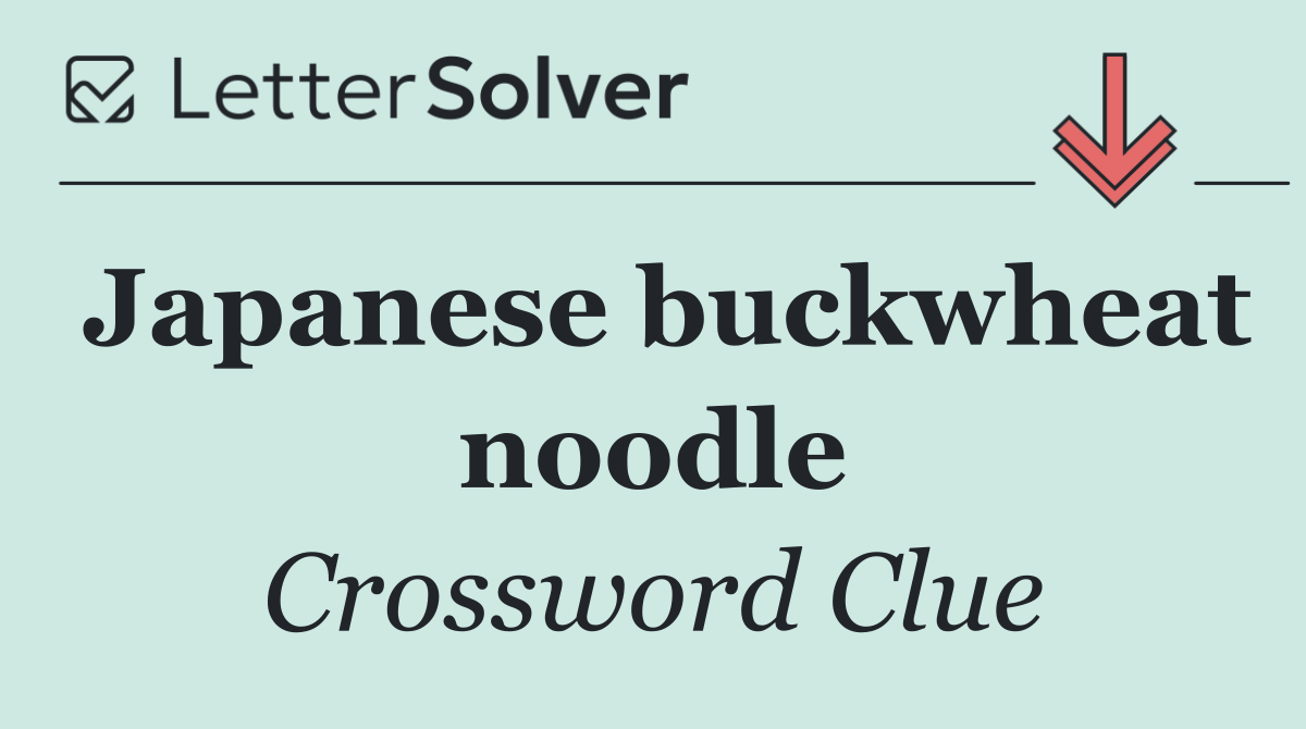 Japanese buckwheat noodle