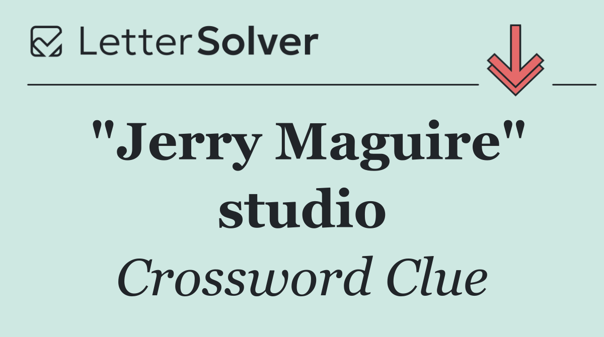 "Jerry Maguire" studio