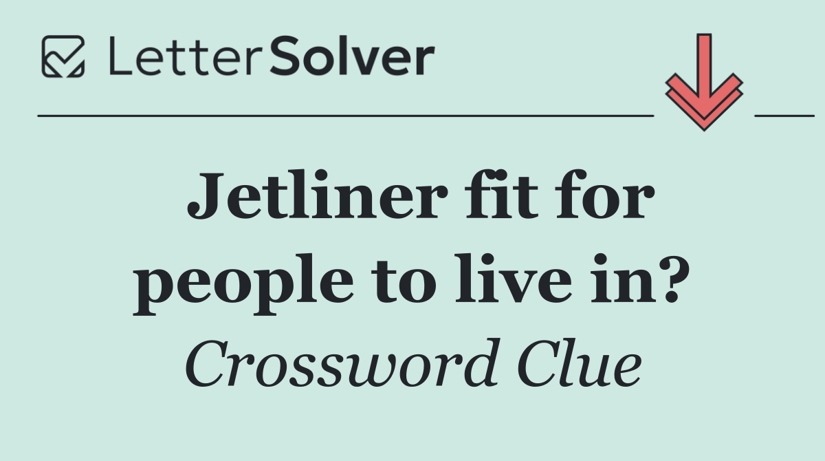 Jetliner fit for people to live in?