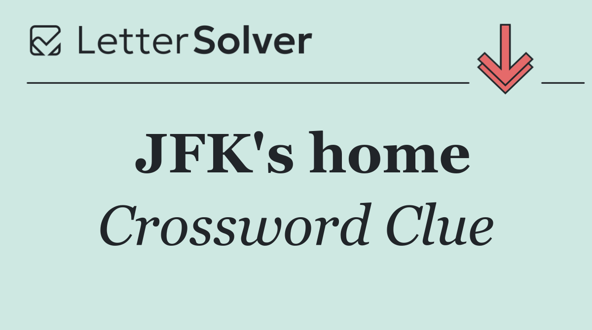 JFK's home