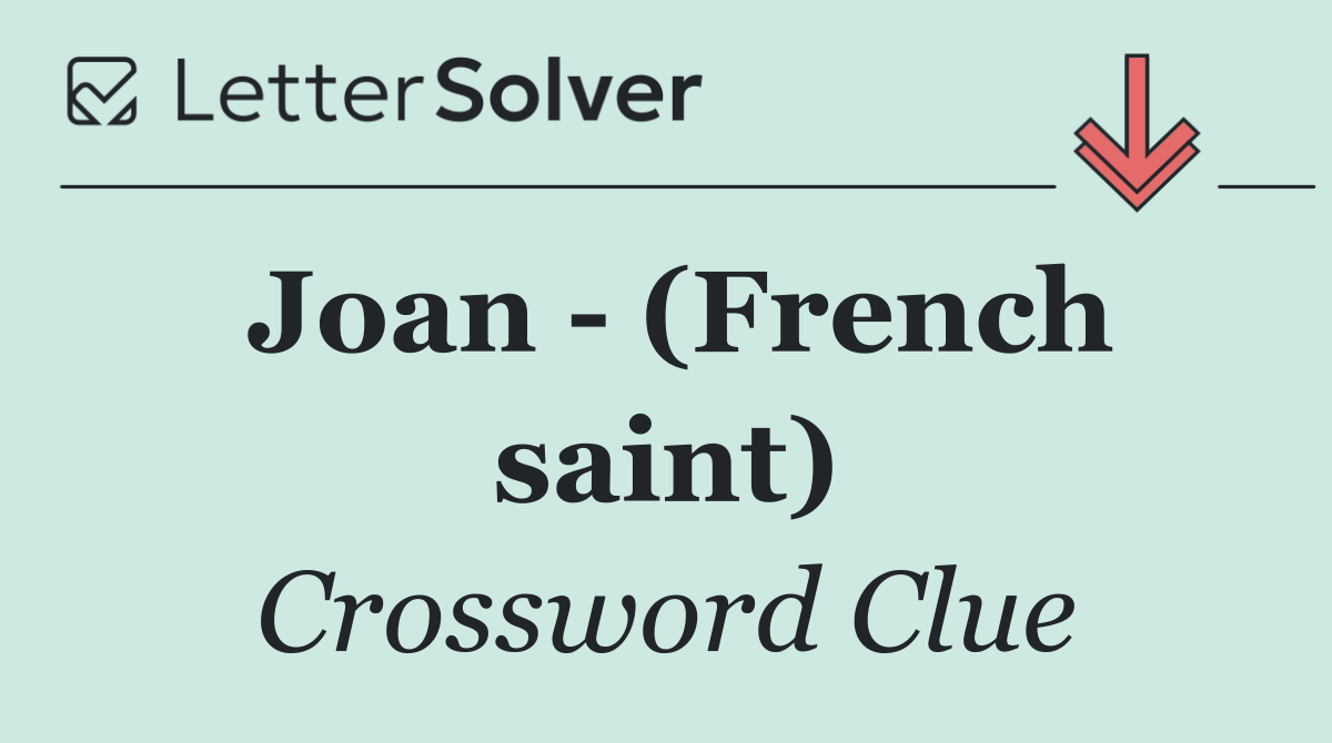 Joan   (French saint)