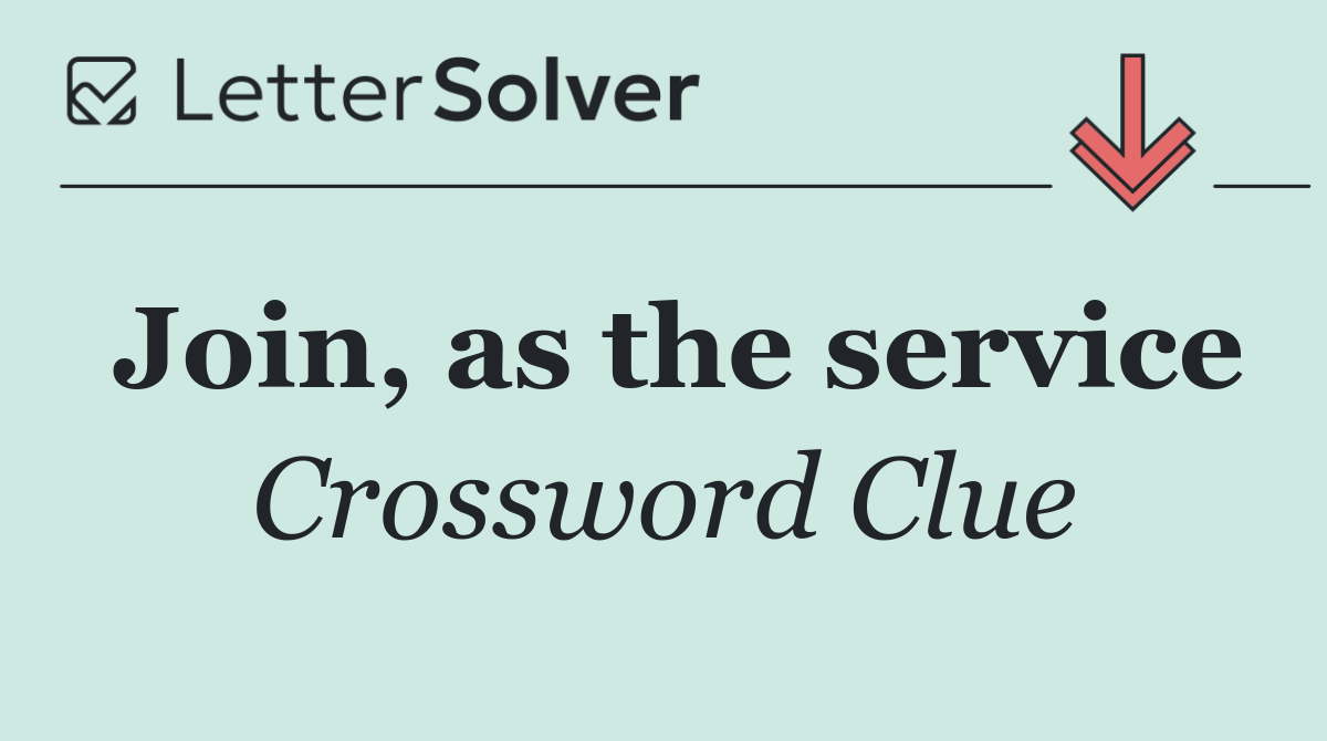 Join, as the service
